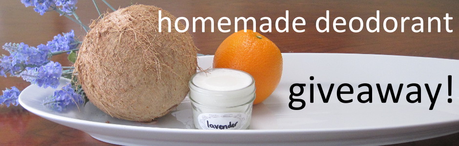 Homemade deodorant giveaway